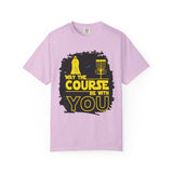 May the Course Be With You Disc Golf T-Shirt