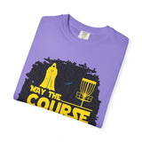 May the Course Be With You Disc Golf T-Shirt