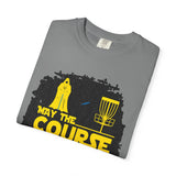 May the Course Be With You Disc Golf T-Shirt