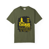 May The Course Be With You Disc Golf T-Shirt
