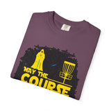 May the Course Be With You Disc Golf T-Shirt