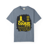 May the Course Be With You Disc Golf T-Shirt