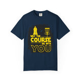 May the Course Be With You Disc Golf T-Shirt
